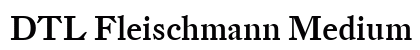 DTL Fleischmann Medium Preview