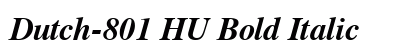 Dutch-801 HU Bold Italic Preview