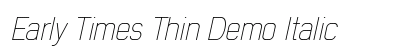 Early Times Thin Demo Italic preview