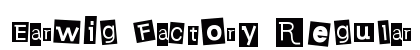 Earwig Factory Regular Font