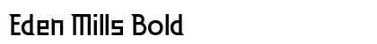 Eden Mills Bold Font