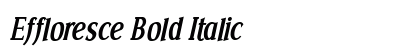 Effloresce Bold Italic Preview