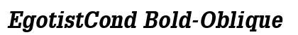 EgotistCond Bold-Oblique Preview