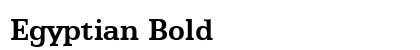 Egyptian Bold preview