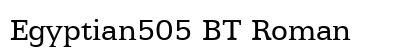 Egyptian505 BT Roman preview