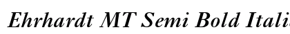 Ehrhardt MT Semi Bold Italic preview