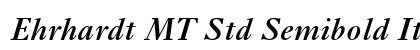 Ehrhardt MT Std Semibold Italic Preview
