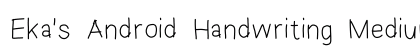 Eka's Android Handwriting Medium preview