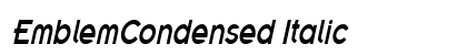 EmblemCondensed Italic Preview