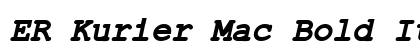 ER Kurier Mac Bold Italic Preview