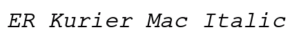 ER Kurier Mac Italic Preview