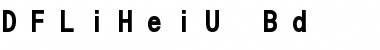 DFLiHeiU-Bd Regular Font