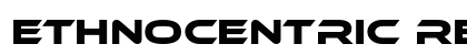 Ethnocentric Regular preview