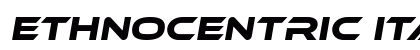 Ethnocentric Italic Preview