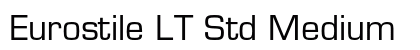 Eurostile LT Std Medium Preview