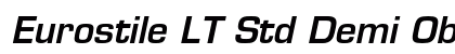 Eurostile LT Std Demi Oblique Preview