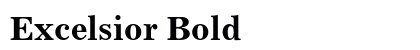 Excelsior Bold preview