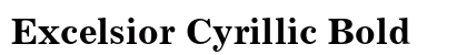 Excelsior Cyrillic Bold preview