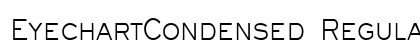 EyechartCondensed Regular Font