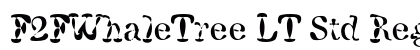 F2FWhaleTree LT Std Regular preview