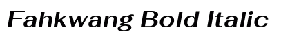 Fahkwang Bold Italic Preview