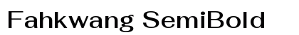 Fahkwang SemiBold Preview