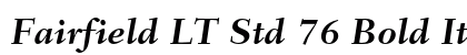 Fairfield LT Std 76 Bold Italic preview