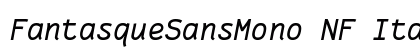 FantasqueSansMono NF Italic preview