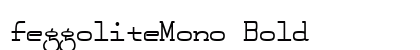 FeggoliteMono Bold preview