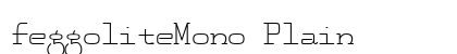 FeggoliteMono Plain preview