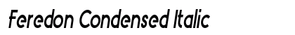 Feredon Condensed Italic Preview