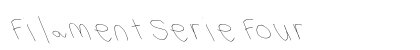 Filament Serie Four Preview