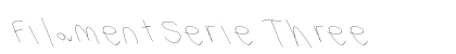 Filament Serie Three preview