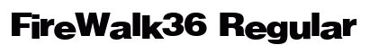 FireWalk36 Regular Preview