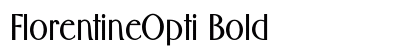 FlorentineOpti Bold preview