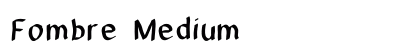 Fombre Medium preview
