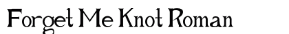 Forget Me Knot Roman preview