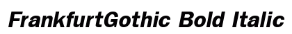 FrankfurtGothic Bold Italic Preview