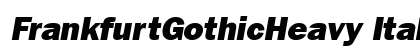FrankfurtGothicHeavy Italic preview