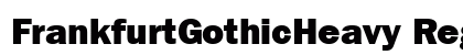 FrankfurtGothicHeavy Regular preview