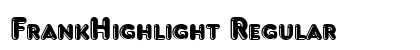 FrankHighlight Regular preview