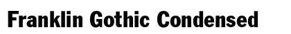 Franklin Gothic Condensed preview