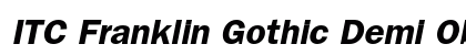 ITC Franklin Gothic Demi Oblique Preview