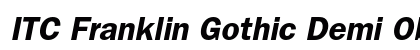 ITC Franklin Gothic Demi Oblique Preview