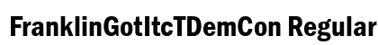 FranklinGotItcTDemCon Regular preview