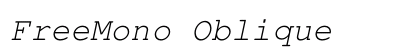 FreeMono Oblique Preview
