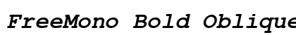 FreeMono Bold Oblique preview