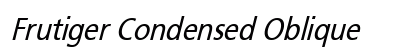 Frutiger Condensed Oblique preview