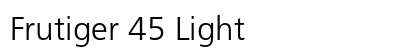 Frutiger 45 Light Preview