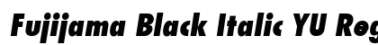 Fujijama Black Italic YU Regular preview